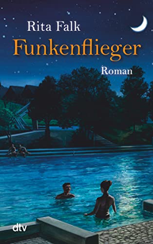 Funkenflieger von Rita Falk