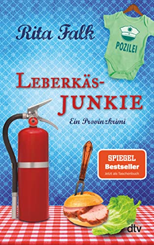 Leberkäsjunkie von Rita Falk