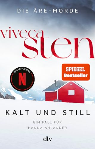 Kalt und still von Viveca Sten