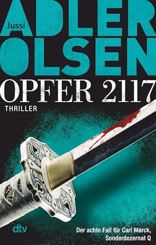 Opfer 2117 von Jussi Adler-Olsen