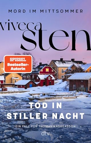 Tod in stiller Nacht von Viveca Sten