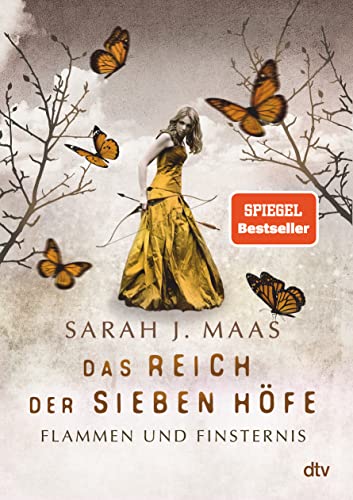 Das Reich der sieben Höfe – Flammen und Finsternis von Sarah J. Maas