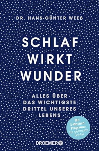 Schlaf wirkt Wunder von Hans-Günter Weeß