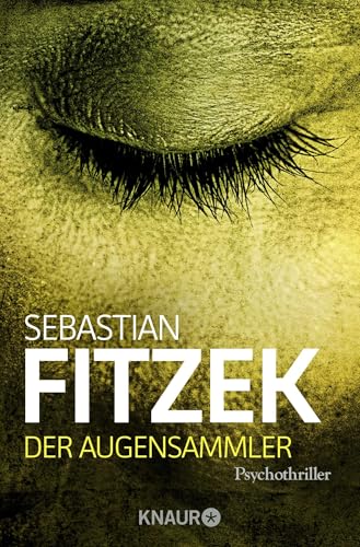 Der Augensammler von Sebastian Fitzek