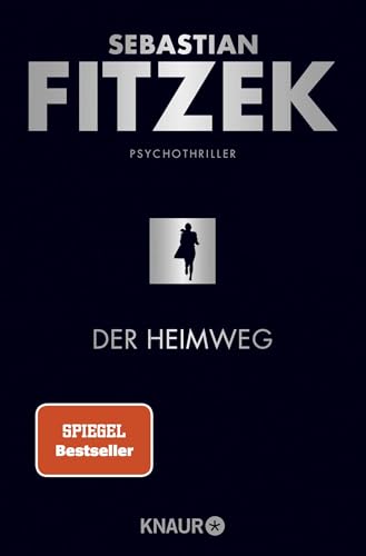 Der Heimweg von Sebastian Fitzek
