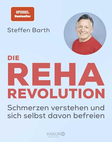 Die Reha-Revolution von Steffen Barth