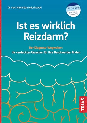 Ist es wirklich Reizdarm? von Maximilian Ledochowski