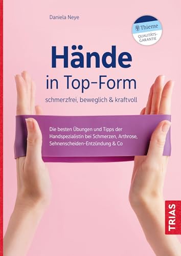 Hände in Top-Form von Daniela Neye