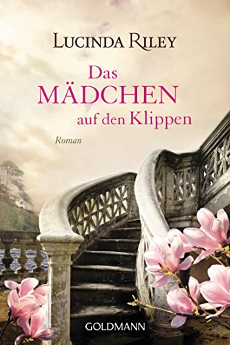 Das Mädchen auf den Klippen von Lucinda Riley