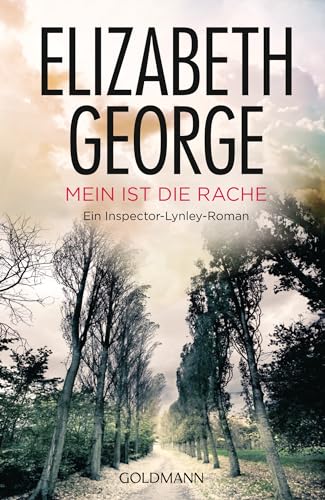 Mein ist die Rache von Elizabeth George
