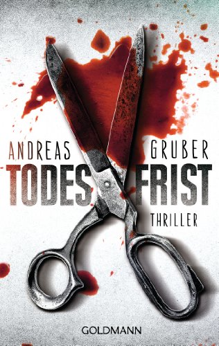 Todesfrist von Andreas Gruber