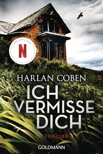 Ich vermisse dich von Harlan Coben