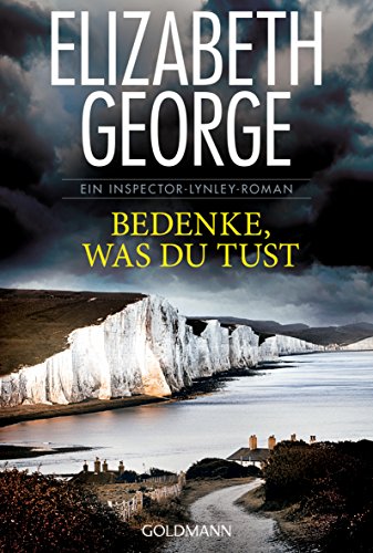 Bedenke, was du tust von Elizabeth George
