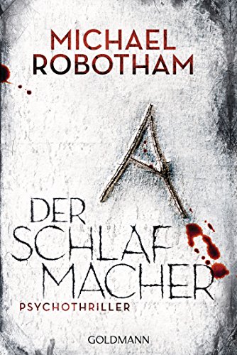 Der Schlafmacher von Michael Robotham