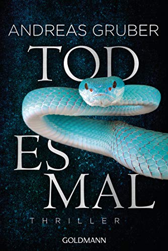Todesmal von Andreas Gruber
