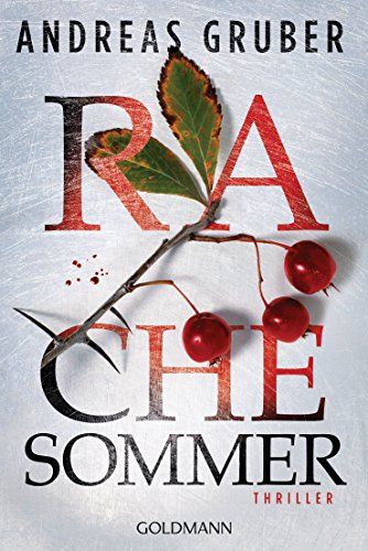 Rachesommer von Andreas Gruber