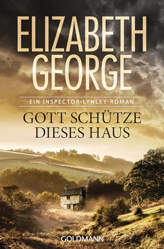Gott schütze dieses Haus von Elizabeth George