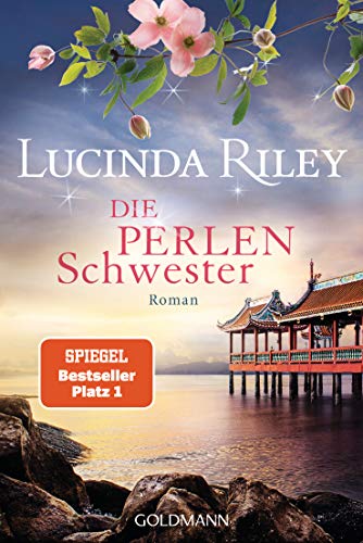Die Perlenschwester von Lucinda Riley