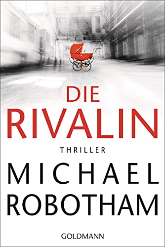 Die Rivalin von Michael Robotham