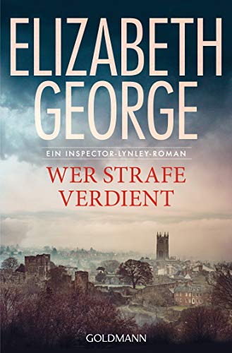 Wer Strafe verdient von Elizabeth George