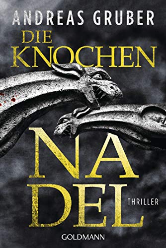 Die Knochennadel von Andreas Gruber