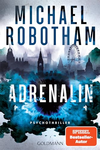 Adrenalin von Michael Robotham