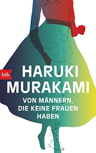 Von Männern, die keine Frauen haben von Haruki Murakami