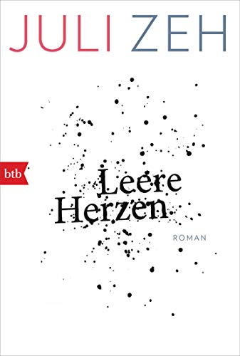 Leere Herzen von Juli Zeh