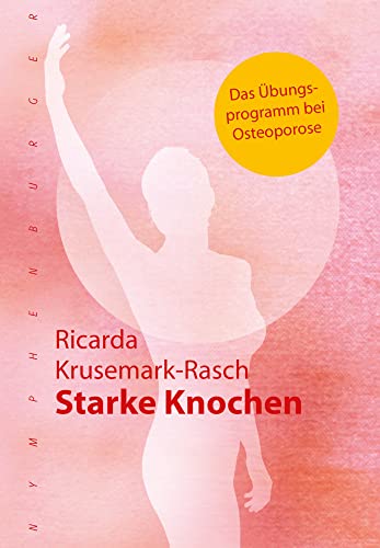 Starke Knochen von Ricarda Krusemark-Rasch