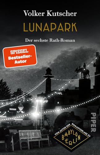 Lunapark von Volker Kutscher