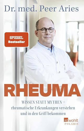 Rheuma: Wissen statt Mythen von Peer Aries
