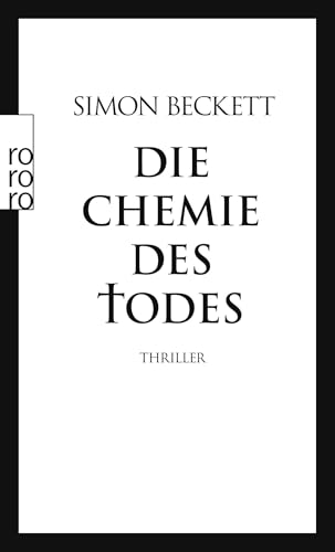 Die Chemie des Todes von Simon Beckett