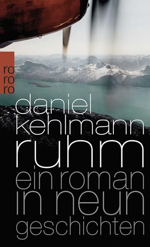 Ruhm von Daniel Kehlmann