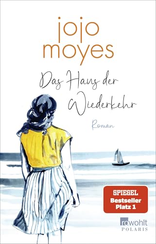 Das Haus der Wiederkehr von Jojo Moyes