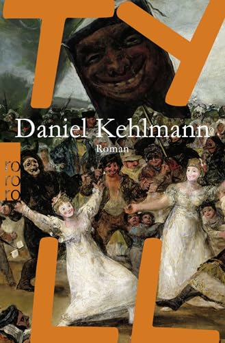 Tyll von Daniel Kehlmann