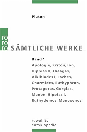 Platon: Sämtliche Werke, Band 1 von Platon; Ursula Wolf (Hrsg.); Friedrich Schleiermacher (Übers.)