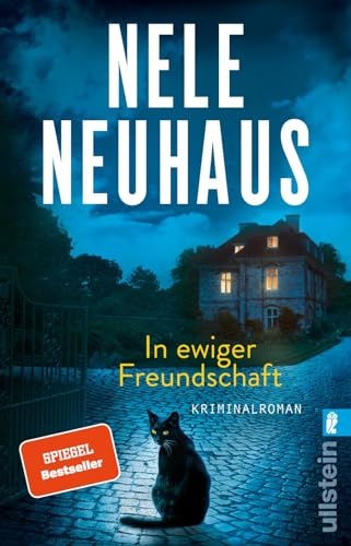 In ewiger Freundschaft von Nele Neuhaus