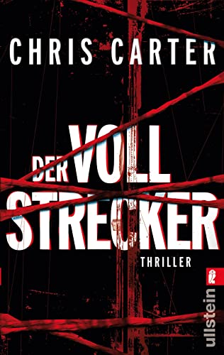 Der Vollstrecker von Chris Carter