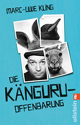 Die Känguru-Offenbarung von Marc-Uwe Kling