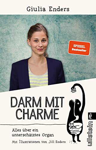Darm mit Charme von Giulia Enders