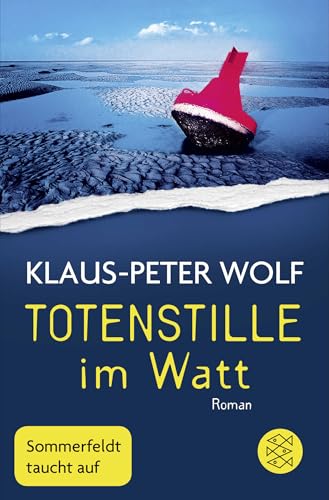 Totenstille im Watt von Klaus-Peter Wolf
