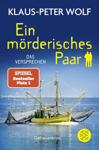 Ein mörderisches Paar – Das Versprechen von Klaus-Peter Wolf