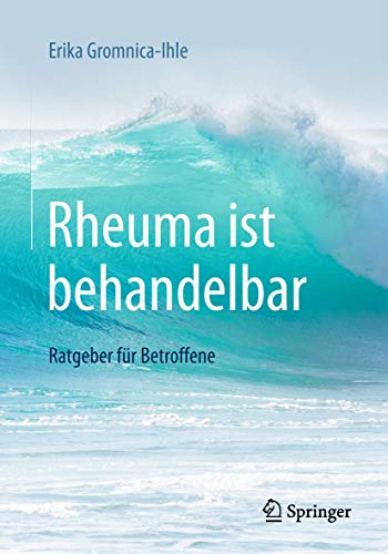 Rheuma ist behandelbar von Erika Gromnica-Ihle