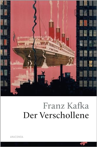 Der Verschollene von Franz Kafka