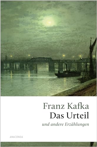 Das Urteil von Franz Kafka