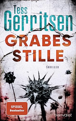 Grabesstille von Tess Gerritsen