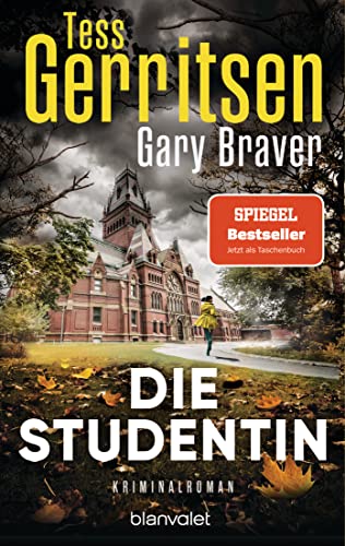 Die Studentin von Tess Gerritsen
