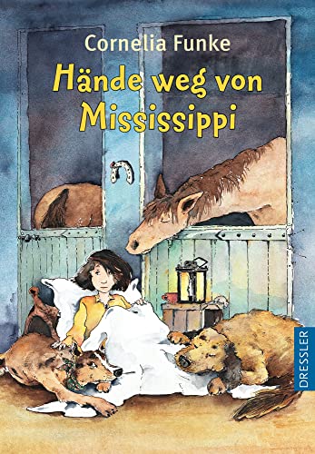 Hände weg von Mississippi von Cornelia Funke