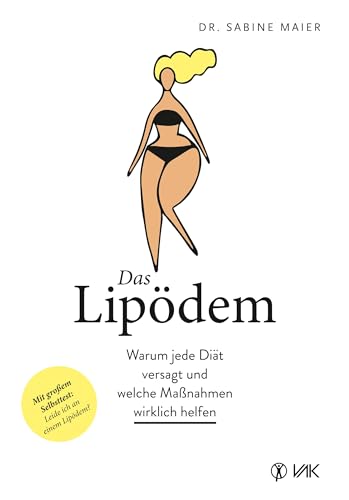Das Lipödem von Sabine Maier