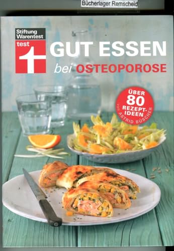 Gut essen bei Osteoporose von Astrid Büscher Vera Herbst